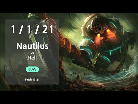 Nautilus Support vs Rell - EUW GrandMaster Patch 13.21