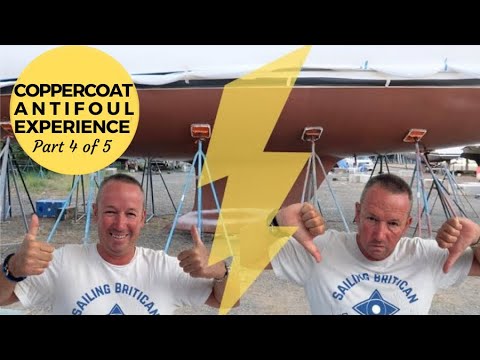 CopperCoat Antifouling Experience Part 4 of 5 | Sailing Britican