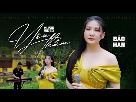 Ca Khúc Hot Nhất Hôm Nay 🔥🔥 YÊU THẦM ❤️❤️ Bảo Hân