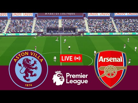 [LIVE] Aston Villa vs Arsenal Premier League 25/26 Full Match - Video Game Simulation