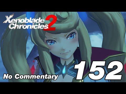 Xenoblade Chronicles 2: Ep.152 - Beneath the Aurora & Fool's Gold : No Commentary