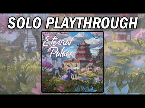 Eternal Palace - Solo Playthrough