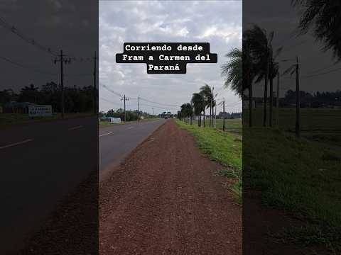 Desde Fram a Carmen del Paraná corriendo