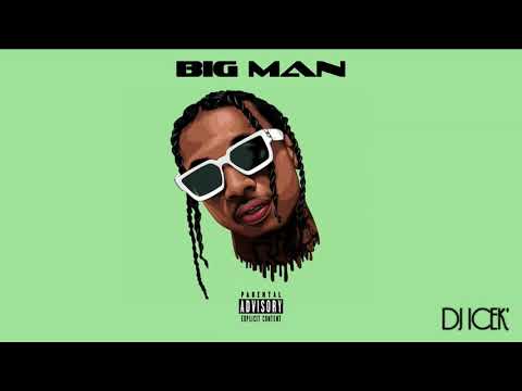 Tyga ft. Yo Gotti & Sage The Gemini - Big Man (Audio)