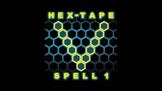Voodoo Browne - Hex Tape | Spell One