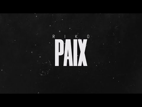 Riko - Paix (Officiel Audio)