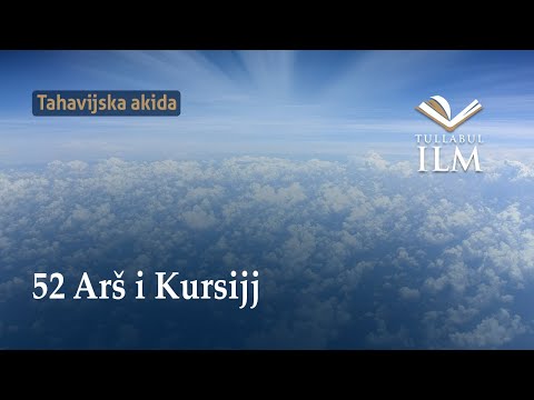Arš i Kursijj - Dr. Zijad Ljakić - Tullabul Ilm