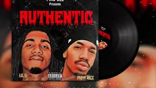 PNW BEZ - Authentic ft Lil B  (Prod By Pnw Bez )