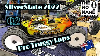 SilverState 2022 -  Pro Nitro Truggy Laps Q2