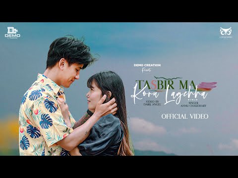 Annu Chaudhary [New Nepali Song] TASBIRMA KORU LAGCHHA Ft. Dark Angel/Sonam