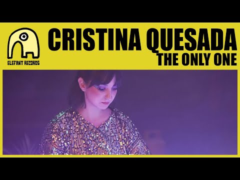 CRISTINA QUESADA - The Only One [Official]