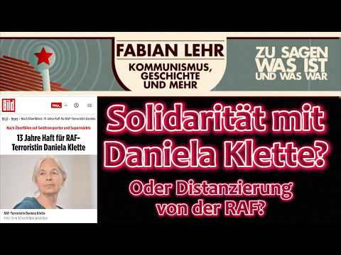 Solidarität mit Daniela Klette? Oder Distanzierung von der RAF? Video-Thumbnail von YouTube