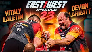 Devon Larratt vs Vitaly Laletin | East vs West 23 Full Match