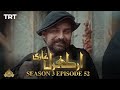Ertugrul Ghazi Season 3 Episode 52 Urdu Short view