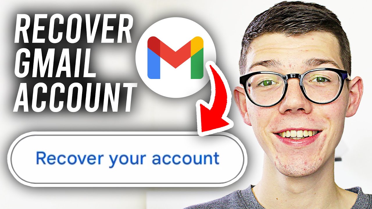 How To Recover Deleted Gmail Account - Full Guide