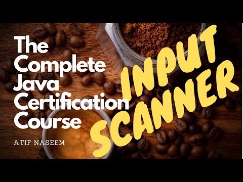 Java Scanner Class The Complete Java Certification Course 03