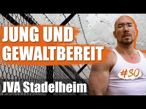 Ein Faustschlag mit Konsequenzen? / JVA Stadelheim - Folge 80