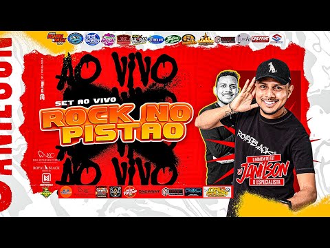 SET AO VIVO DJ JANILSON (( MARCANTE E ATUAIS )) - ROCK NO PISTAO (OUTUBRO 2K25)