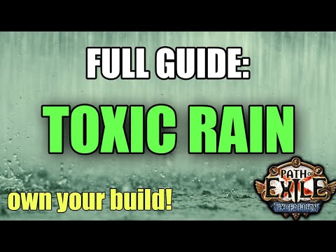 Toxic Rain FULL GUIDE, know the skill inside and out!