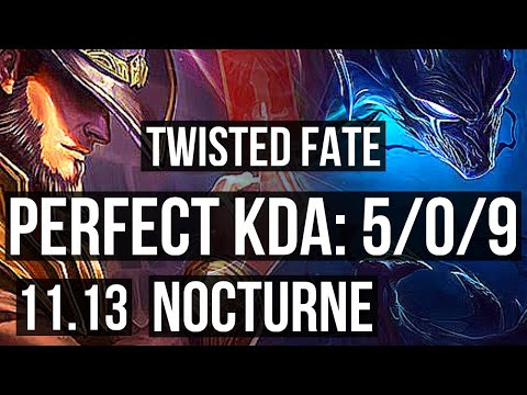 TWISTED FATE vs NOCTURNE (MID) | 5/0/9, 300+ games | KR Master | v11.13