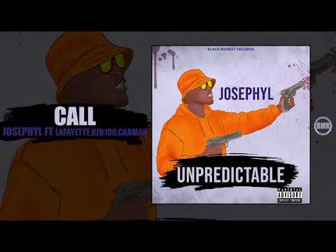 Josephyl - Call ft Lafayette, Carmah & GJB100