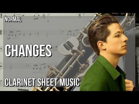 Clarinet Sheet Music: How to play Changes by Charlie Puth