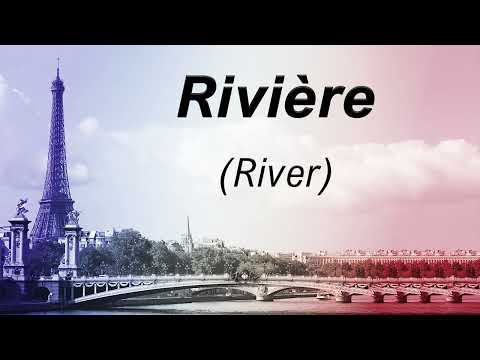 How to Pronounce Rivière in French + French sentence with it
