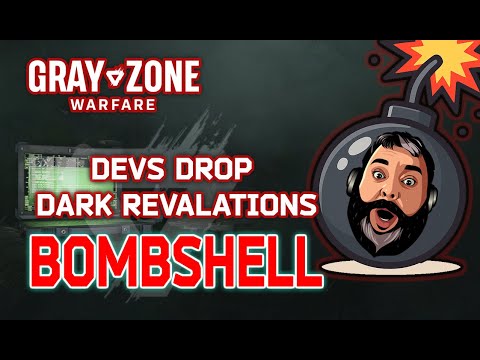 Gray Zone Warfare 0.4.0 – The DEVLOG Dark Revelations BOMBSHELL