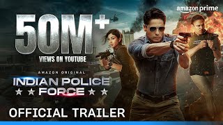 Indian Police Force Season 1 - Official Trailer  P