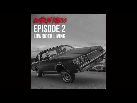 Outrun Radio Episode 2: Future Phil - Lowrider Living