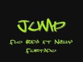 Jump - Flo Rida ft Nelly Furtado [ With Lyrics ]