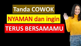 Download lagu Tanda Cowok Nyaman dan Ingin Terus Bersamamu mp3