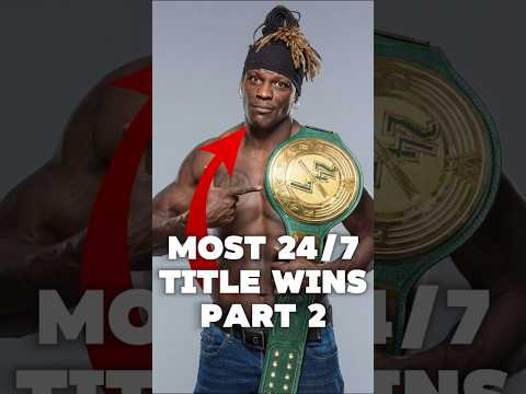 R Truth's EVERY 24/7 TITLE WIN (Part 2) #wwe #wrestling #shorts