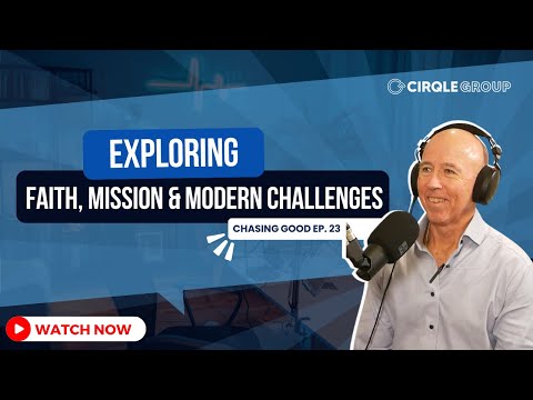 Exploring Faith, Mission, and Modern Challenges