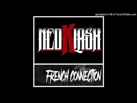 Neoklash MDR French Connection Prod by GC54PROD