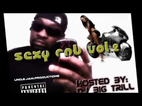 Sexy RnB Vol. 2(Long Play)(Dj Big Trill)