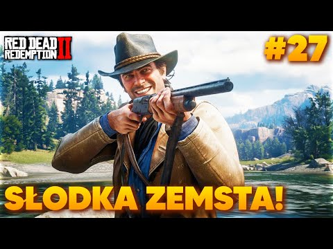 Red Dead Redemption 2 #27 – SŁODKA ZEMSTA! 🔥 Gameplay PL