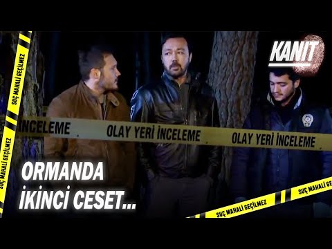 Orhan ve Ekibi, Ormanda İkinci Cesedi Buldu! - Kanıt 76.Bölüm
