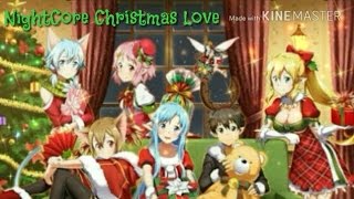 NightCore :: Christmas Love ( Kana Nishino )