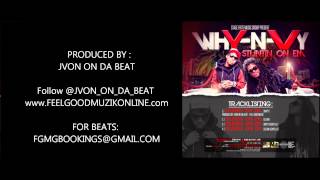 STUNTIN ON EM -PROD BY JVON ON DA BEAT