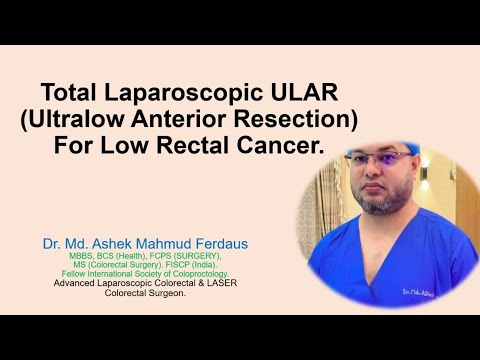Laparoscopic Ultra-low anterior resection