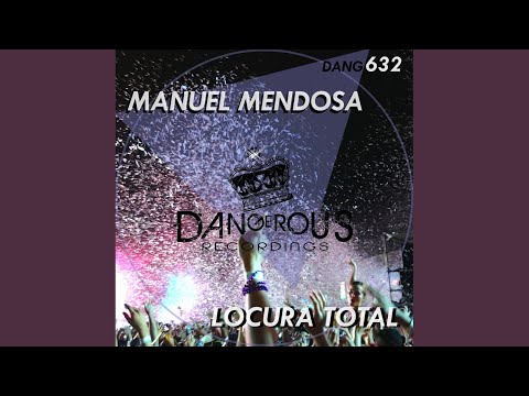 Locura Total (Exetended Mix)