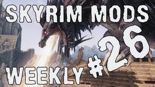 Skyrim Mods Weekly - Bits 'n' Bobs - #26