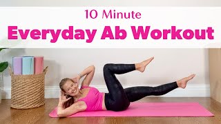 10 Minute Everyday Ab Workout