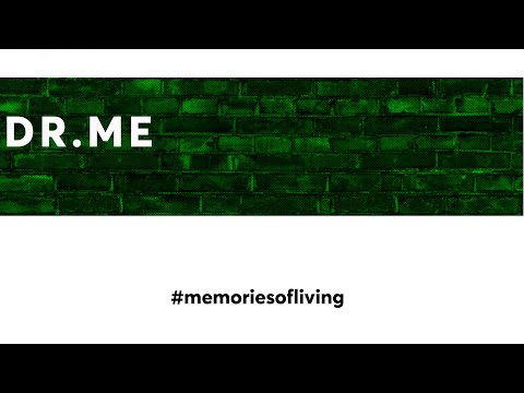 Memories Of Living #8 - DR.ME