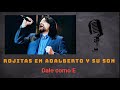 Rojitas en Adalberto y su Son - Dale como E