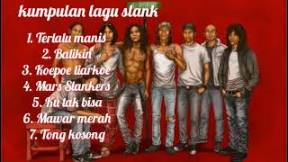Download lagu SLANK FULL ALBUM TERBAIK TANPA IKLAN mp3 Download lagu SLANK FULL ALBUM TERBAIK TANPA IKLAN mp3