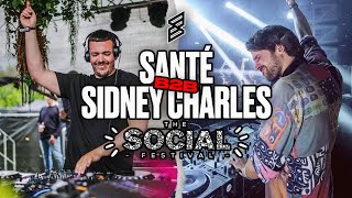 Santé b2b Sidney Charles - Live @ The Social Festival UK 2017