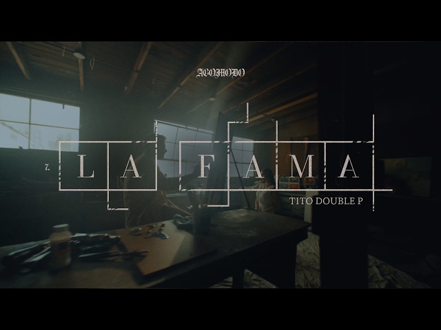 LA FAMA – Tito Double P (Visualizer)