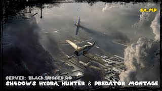 Black Bugged | Sh4dow&#39;s Hydra, Hunter &amp; Predator Montage [HD]